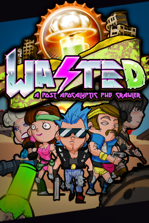 Wasted