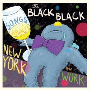 Songs About New York b/w Work (Single)