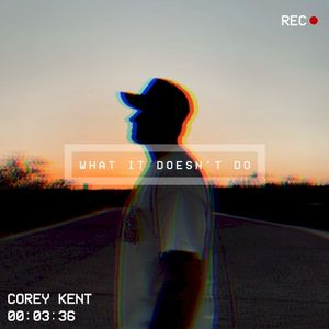 What It Doesn’t Do (Single)