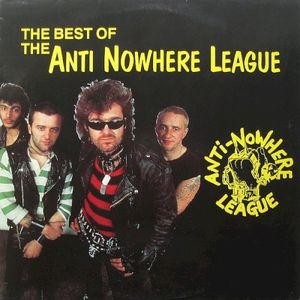 The Best of Anti-Nowhere League