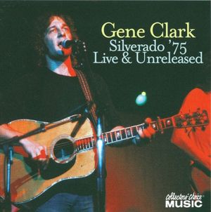 Silverado '75: Live And Unreleased (Live)