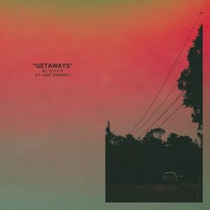 Getaways (Single)