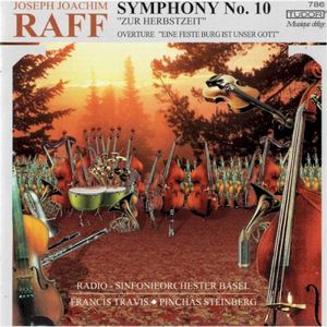 Symphony no. 10 „Zur Herbstzeit“ / Overture „Eine feste Burg ist unser Gott“