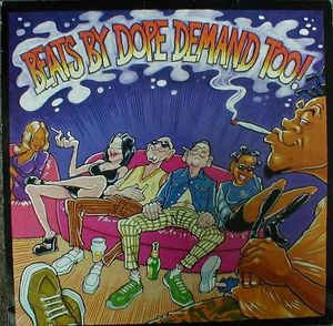 Beats by Dope Demand Too (Compiled by Slinky Merlinki)