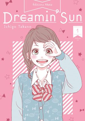 Dreamin' Sun (Nouvelle édition), tome 1