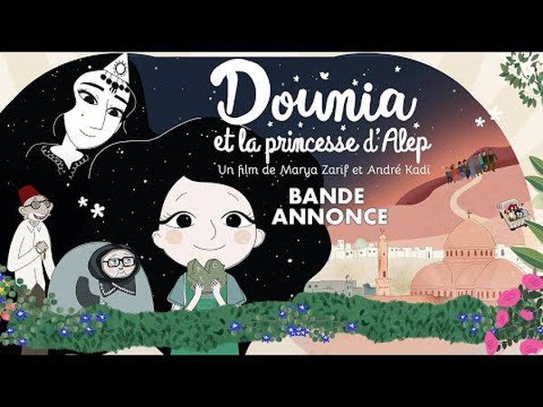 Dounia et la princesse d'Alep