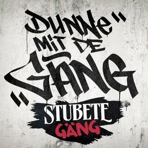 Dunne mit de Gäng (Single)