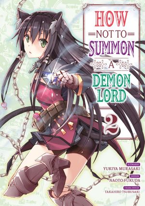 How Not to Summon a Demon Lord, tome 2