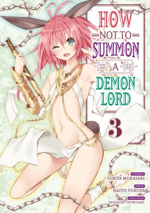 How Not to Summon a Demon Lord, tome 3