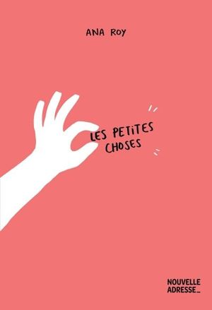 Les petites choses