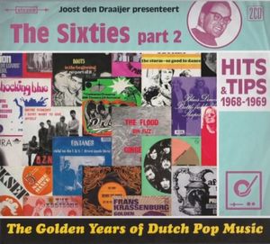 The Golden Years Of Dutch Pop Music: The Sixties Part 2 (Hits & Tips 1968-1969)