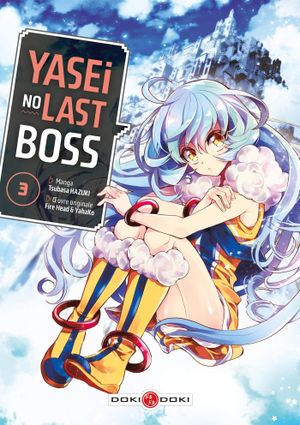 Yasei no Last Boss, tome 3