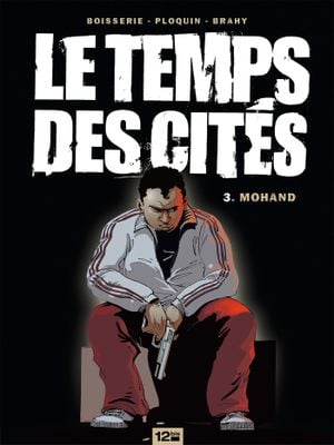 Mohand - Le Temps des cités, tome 3