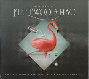The Many Faces of Fleetwood Mac: A Journey Through the Inner World of Fleetwood Mac