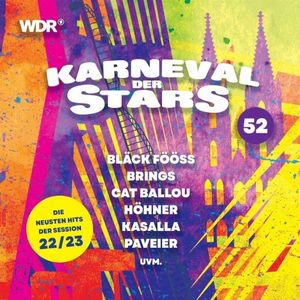 Karneval der Stars 52: Die neusten Hits der Session 22/23