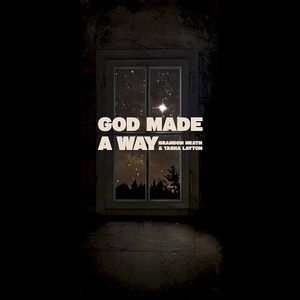 God Made A Way