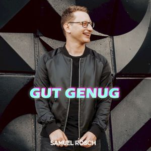 Gut genug (Single)