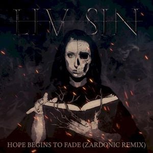 Hope Begins to Fade (Single)