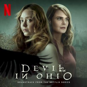Devil in Ohio (Soundtrack From the Netflix Series) (OST)