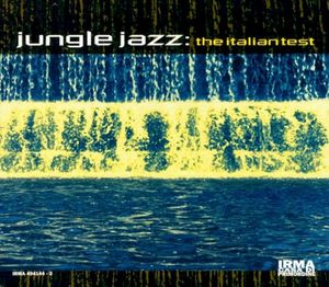 Jungle Jazz: The Italian Test