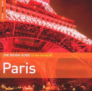The Rough Guide to the Music of Paris