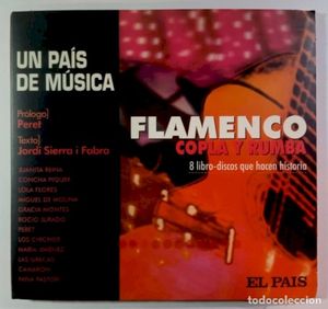 Un pais de música: Flamenco, copla y rumba