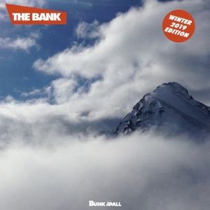 The Bank (Winter 2019 Edition)