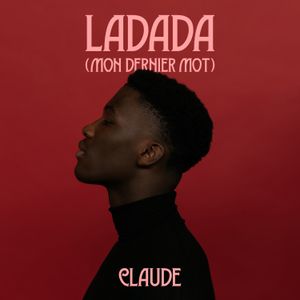 Ladada (Mon Dernier Mot) (Single)