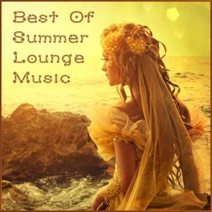 Best of Summer Lounge Music