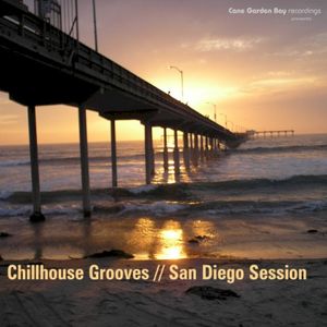 Chillhouse Grooves: San Diego Session
