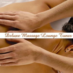 Deluxe Massage Lounge Tunes