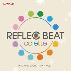 REFLEC BEAT colette ORIGINAL SOUNDTRACK VOL.1 (OST)