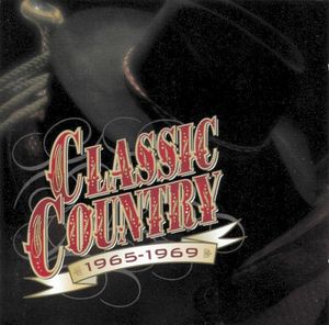 Classic Country: 1965-1969