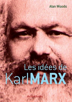 Les idées de Karl Marx