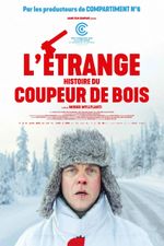 Affiche L'Étrange histoire du coupeur de bois