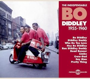 Bo Diddley: The Indispensable 1955–1960