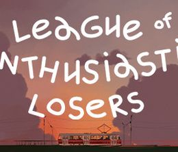 image-https://media.senscritique.com/media/000021029523/0/league_of_enthusiastic_losers.jpg