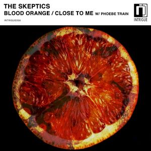 Blood Orange / Close to Me (Single)