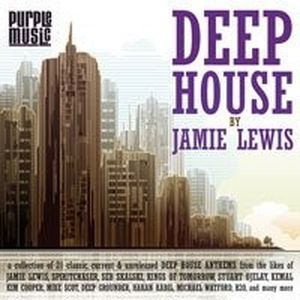 Deep House by Jamie Lewis