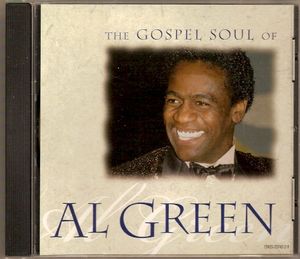The Gospel Soul of Al Green