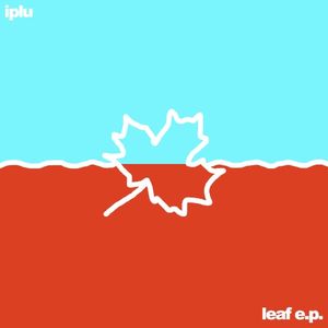 Leaf EP (EP)