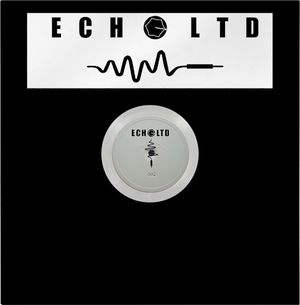 ECHO LTD 002 LP (EP)