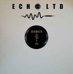ECHO LTD 005 LP (EP)