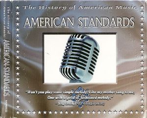 The History of American Music: American Standards