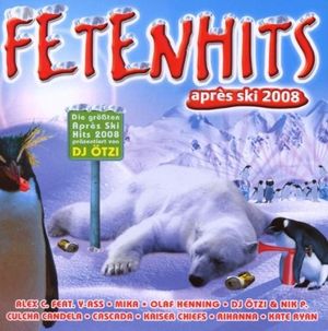 Fetenhits: Après Ski 2008