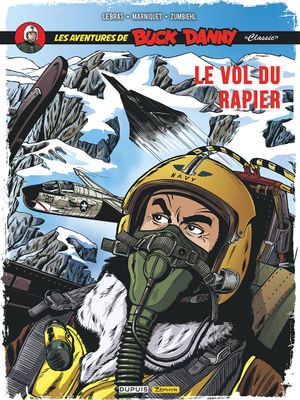 Le Vol du Rapier - Les Aventures de Buck Danny "Classic", tome 9