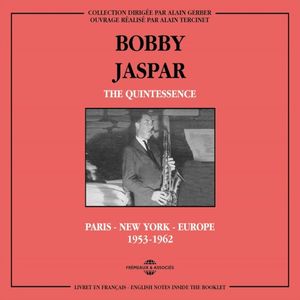 The Quintessence: Paris – New York – Europe 1953–1962