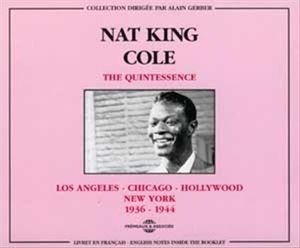 The Quintessence, Vol. 1: Los Angeles – Chicago – Hollywood – New York 1936–1944