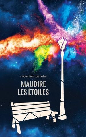 Maudire les étoiles