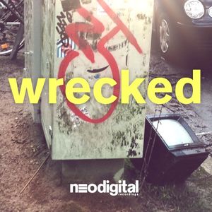 Wrecked / Stomper (Single)